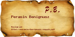 Perasin Benignusz névjegykártya